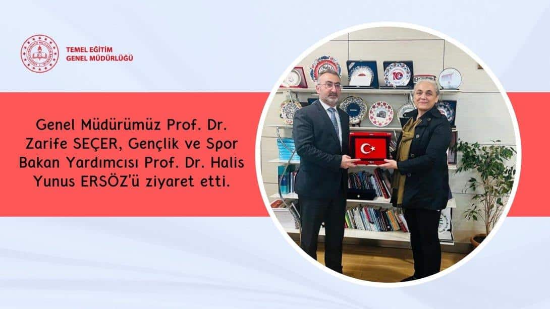 Genel Müdürümüz Prof. Dr. Zarife SEÇER Gençlik ve Spor Bakanlığına Çalışma Ziyareti Gerçekleştirdi.
