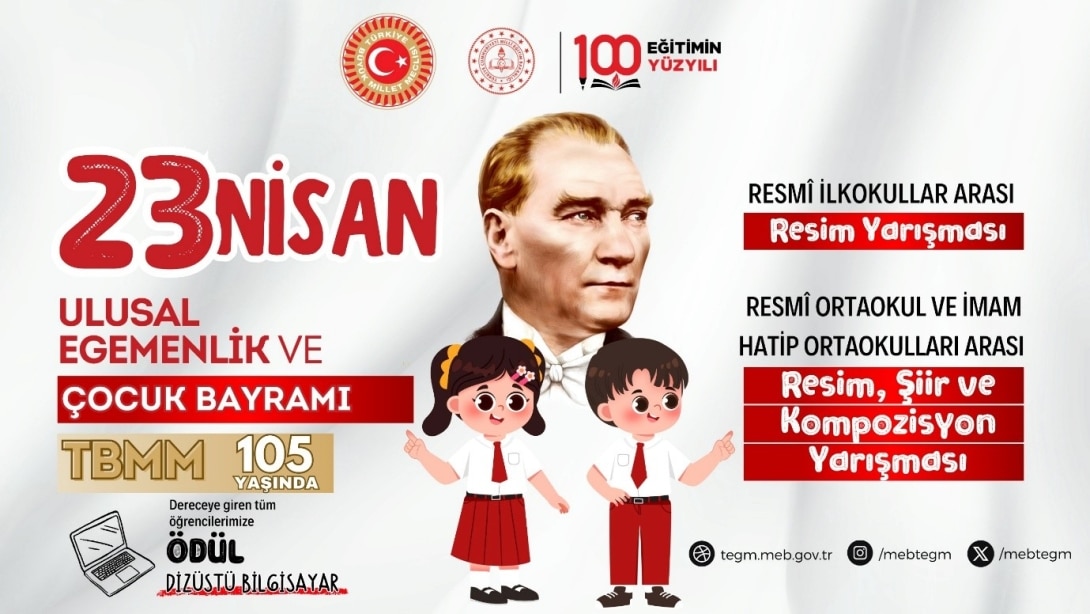 TBMM'nin Açılışının 105. Yıl Dönümü ile 23 Nisan Ulusal Egemenlik ve Çocuk Bayramı Kapsamında Düzenlenen 